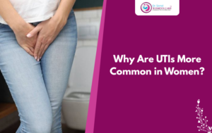 Why Is UTI More Common in Women Than Men?